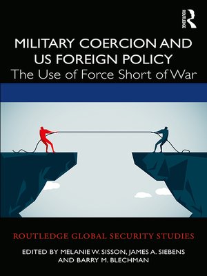 cover image of Military Coercion and US Foreign Policy